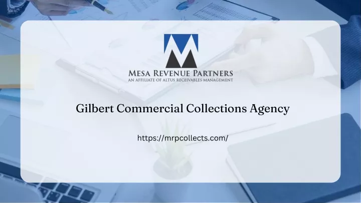 gilbert commercial collections agency