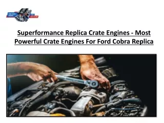 superformance replica crate engines most powerful