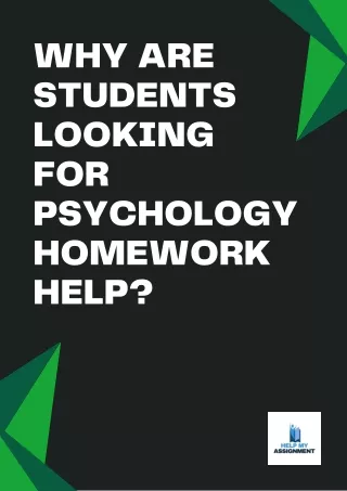 why are students looking for psychology homework