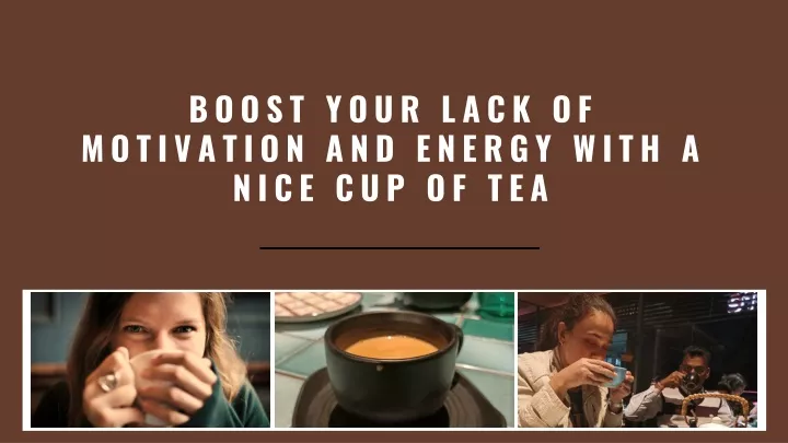 boost your lack of motivation and energy with