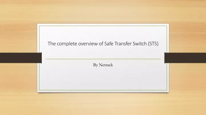 the complete overview of safe transfer switch sts