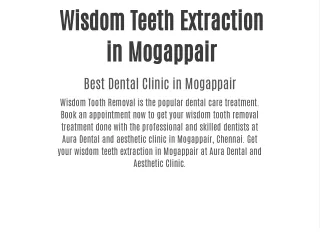 Wisdom Teeth Extraction in Mogappair