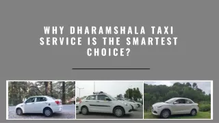Why Should You Prefer Using the Dharamshala Taxi Service?