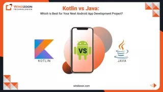 Kotlin vs Java: Which is Best for Your Android App Development Project?