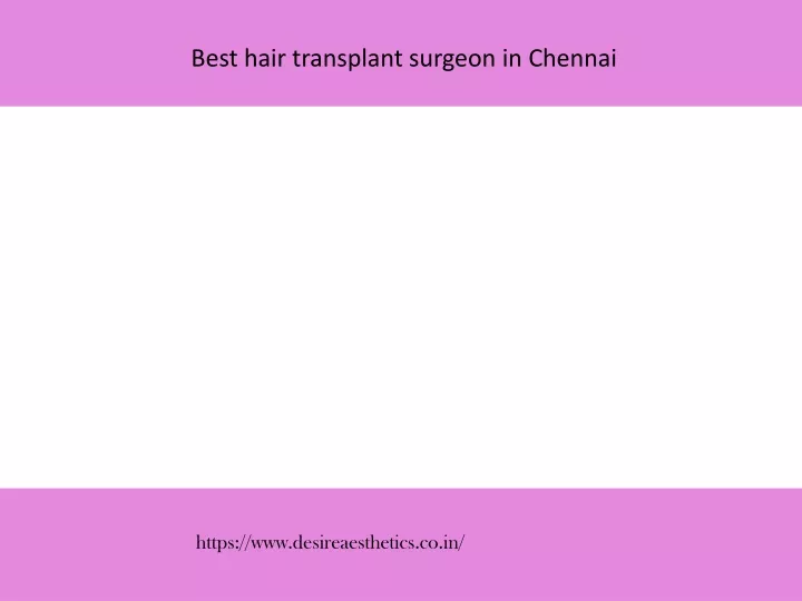 best hair transplant surgeon in chennai