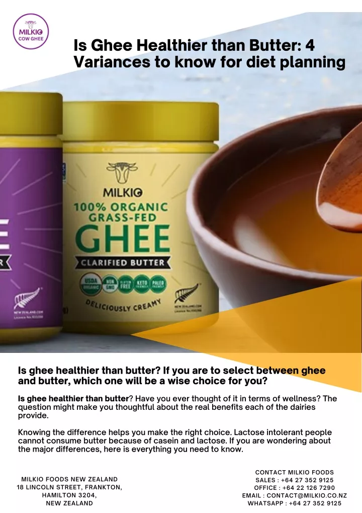 is ghee healthier than butter 4 variances to know