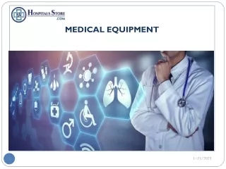 Medical equipment