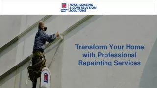 Perfect Home Makeover with Repainting Service