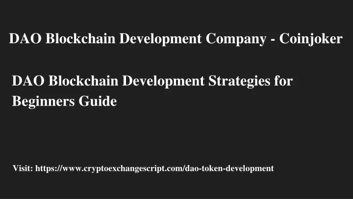 dao blockchain development strategies for beginners guide