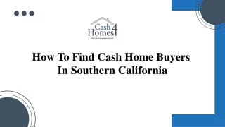 Tips To Find Cash Buyers In Southern California