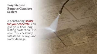 Easy Steps to Remove Concrete Sealers
