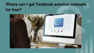 Where can I get Textbook solution manuals for free