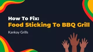 Fix Food Sticking to BBQ Grills