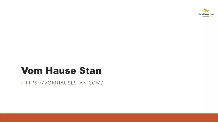 vom hause stan