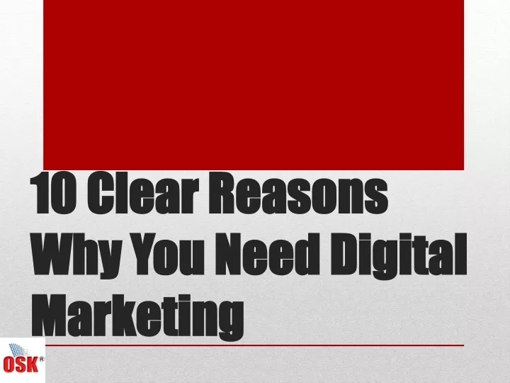 10 clear reasons 10 clear reasons why you need