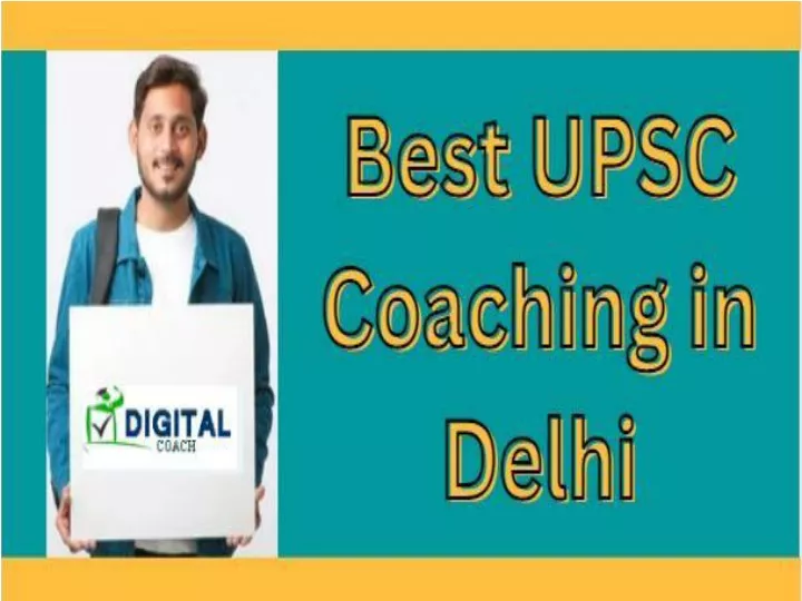 PPT - Top Best IAS Coaching in Delhi PowerPoint Presentation, free ...