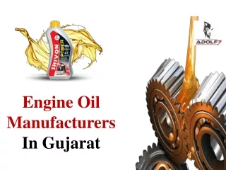 Engine Oil Manufacturers in Gujarat
