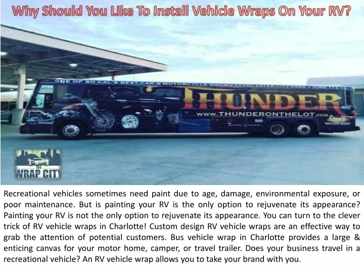 why should you like to install vehicle wraps