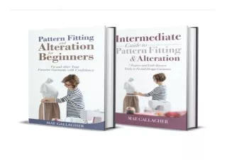 (PDF/DOWNLOAD) Pattern Fitting: Beginner   Intermediate Guide to Pattern Fitting