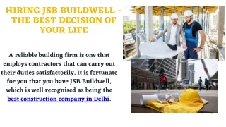 hiring jsb buildwell the best decision of your
