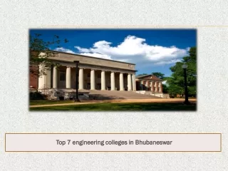 Top 7 engineering colleges in Bhubaneswar