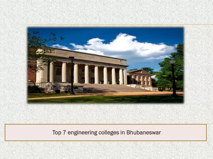 top 7 engineering colleges in bhubaneswar