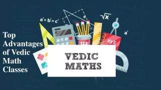 Top Advantages of Vedic Math Classes
