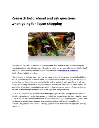 research beforehand and ask questions when going