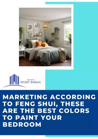 According to Feng Shui, these are the best colors to paint your bedroom by  Mohit Bansal Chandigarh