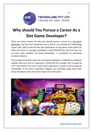 why should you pursue a career as a slot game