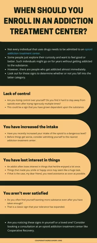 When Should You Enroll In An Addiction Treatment Center?