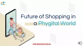 future of shopping in a phygital world
