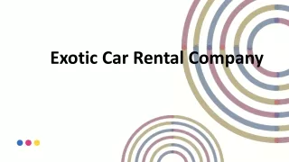 Exotic Car Rental Company