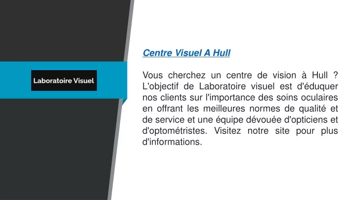 centre visuel a hull vous cherchez un centre