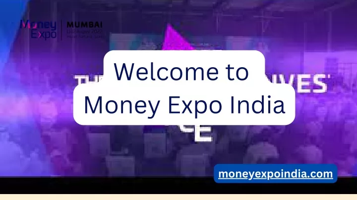 welcome to money expo india