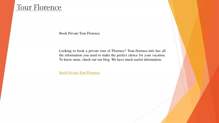 book private tour florence looking to book