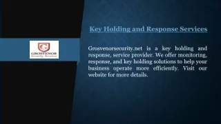 Key Holding and Response Services | Grosvenorsecurity.net