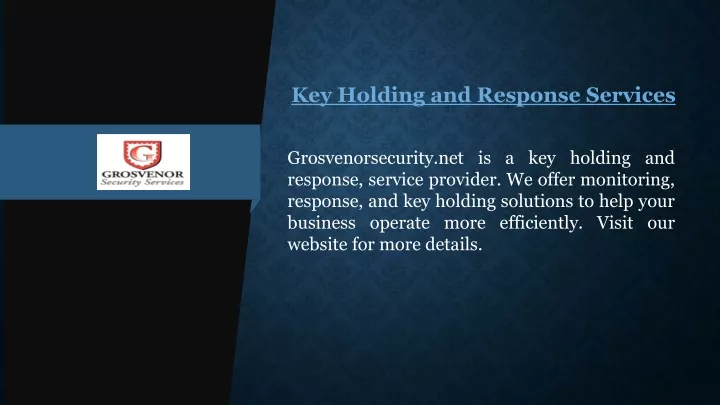key holding and response services