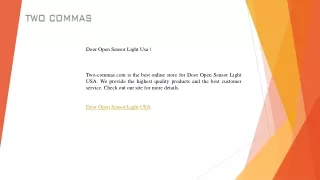 door open sensor light usa two commas
