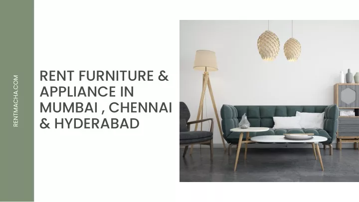 rent furniture appliance in mumbai chennai