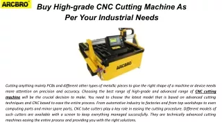Buy High-grade CNC Cutting Machine As Per Your Industrial Needs (1)