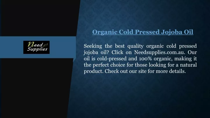 organic cold pressed jojoba oil