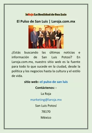 El Pulso de San Luis | Laroja.com.mx