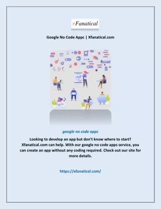 Google No Code Appc | Xfanatical.com