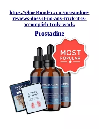 https://ghost4under.com/prostadine-reviews-does-it-no-any-trick-it-is-accomplish-truly-work/