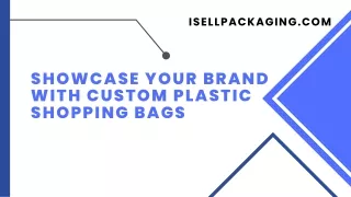 Custom Plastic Shopping Bags Wholesale