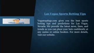 Las Vegas Sports Betting Tips  Vegastopdogs.com