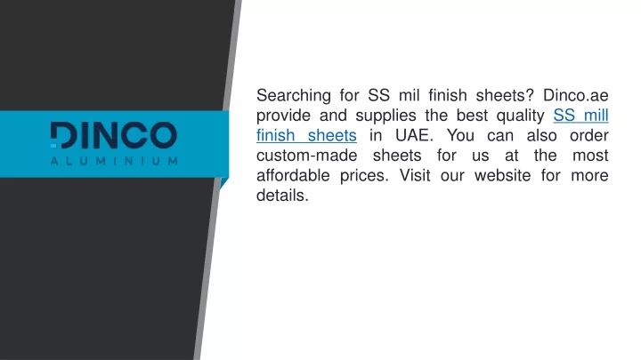 searching for ss mil finish sheets dinco