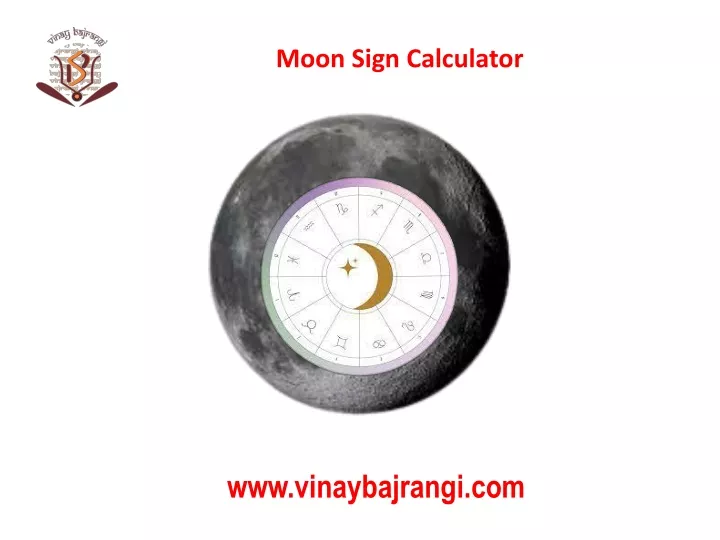 PPT Moon Sign Calculator PowerPoint Presentation, free download ID