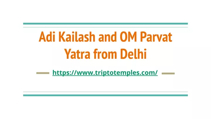 adi kailash and om parvat yatra from delhi